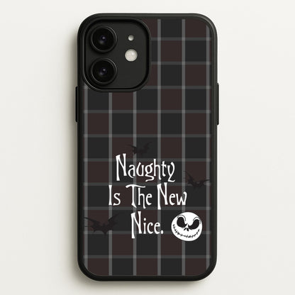 Naughty Is The New Nice  - Nightmare Before Christmas Phone Case for iPhone 11
