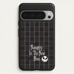 Naughty Is The New Nice  - Nightmare Before Christmas Phone Case for Google Pixel 9 Pro XL