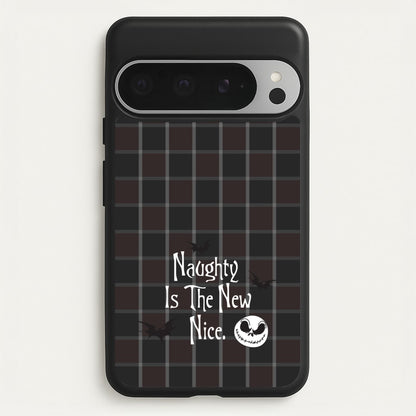 Naughty Is The New Nice  - Nightmare Before Christmas Phone Case for Google Pixel 9 Pro XL