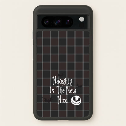 Naughty Is The New Nice  - Nightmare Before Christmas Phone Case for Google Pixel 8 Pro