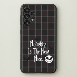 Naughty Is The New Nice  - Nightmare Before Christmas Phone Case for Galaxy A13