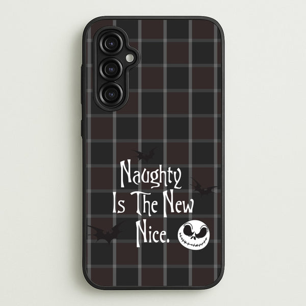 Naughty Is The New Nice  - Nightmare Before Christmas Phone Case for Galaxy A14