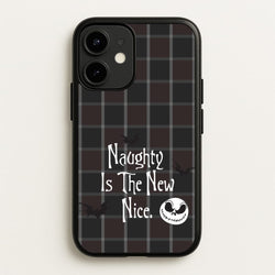 Naughty Is The New Nice  - Nightmare Before Christmas Phone Case for iPhone 12 / 12 Pro