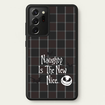 Naughty Is The New Nice  - Nightmare Before Christmas Phone Case for Galaxy Note 20 Ultra