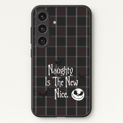 Naughty Is The New Nice  - Nightmare Before Christmas Phone Case for Galaxy S25 Plus