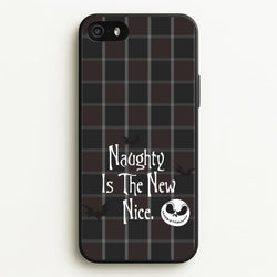 Naughty Is The New Nice  - Nightmare Before Christmas Phone Case for iPhone 5 / 5s / SE 2016