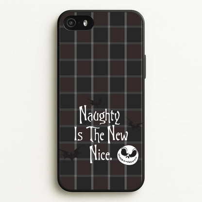 Naughty Is The New Nice  - Nightmare Before Christmas Phone Case for iPhone 5 / 5s / SE 2016