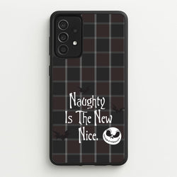 Naughty Is The New Nice  - Nightmare Before Christmas Phone Case for Galaxy A52 / A52s