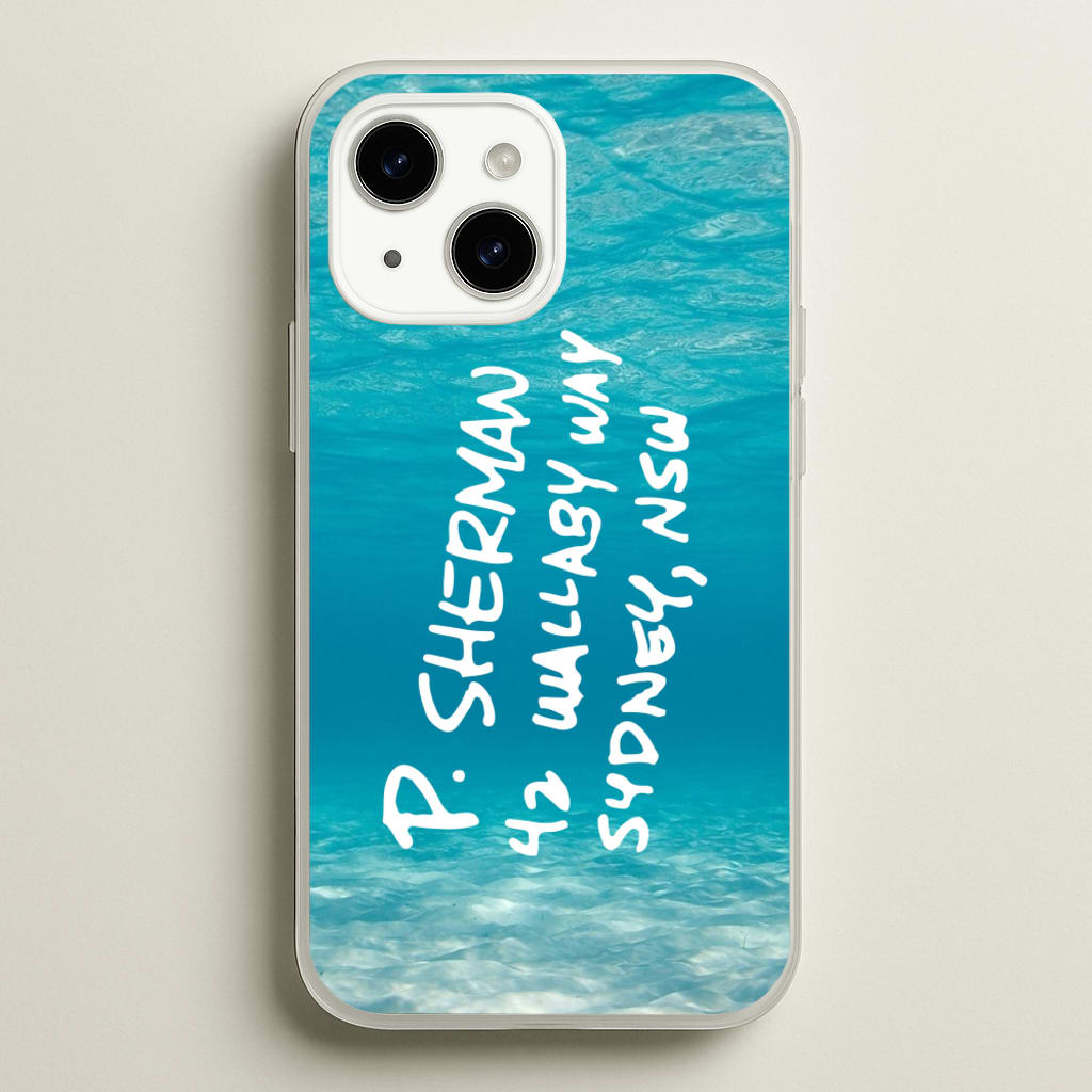 P.Sherman, 42 Wallaby Way ,Sydney  - Disney Phone Case for iPhone 14