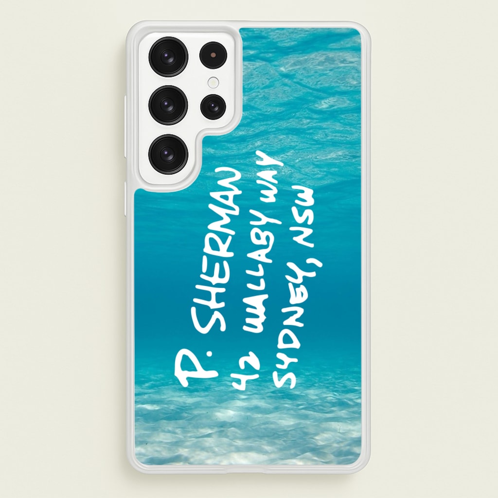 P.Sherman, 42 Wallaby Way ,Sydney  - Disney Phone Case for Galaxy S22 Ultra