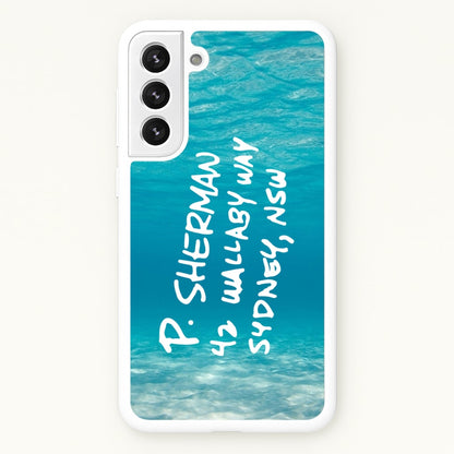 P.Sherman, 42 Wallaby Way ,Sydney  - Disney Phone Case for Galaxy S22 Plus