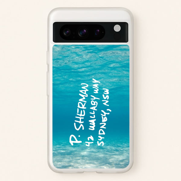 P.Sherman, 42 Wallaby Way ,Sydney  - Disney Phone Case for Google Pixel 8 Pro