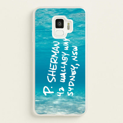 P.Sherman, 42 Wallaby Way ,Sydney  - Disney Phone Case for Galaxy S9