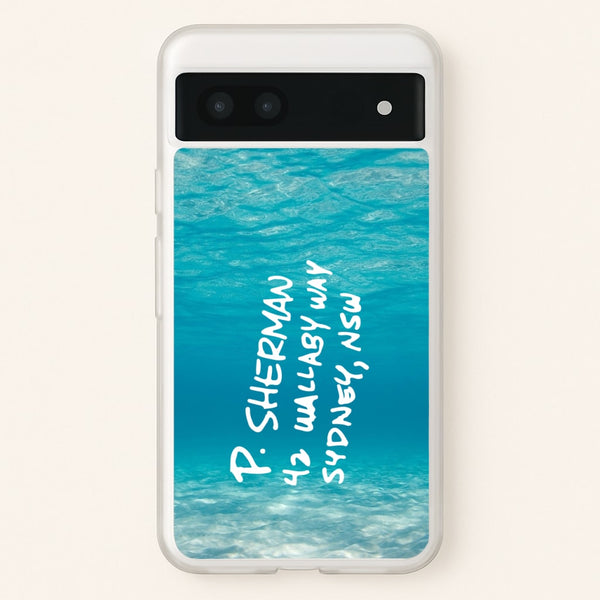 P.Sherman, 42 Wallaby Way ,Sydney  - Disney Phone Case for Google Pixel 7a