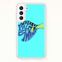 Just Keep Swimming - Finding Dory Fairytale  - Disney Phone Case for Galaxy S21