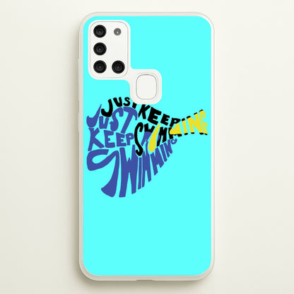 Just Keep Swimming - Finding Dory Fairytale  - Disney Phone Case for Galaxy A21s
