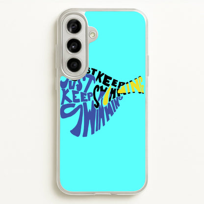 Just Keep Swimming - Finding Dory Fairytale  - Disney Phone Case for Galaxy A56