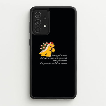Peach, You're So Cool  - The Super Mario Bros Phone Case for Galaxy A52 / A52s