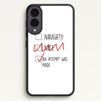 An Attempt Was Made - Naughty Or Nice   - Naughty Or Nice Phone Case for Galaxy S25 Edge