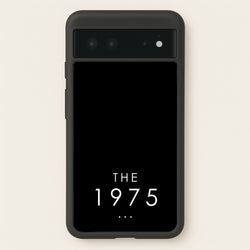 1975  - The 1975 Phone Case for Google Pixel 6