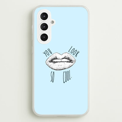 You Look So Cool - 1975  - The 1975 Phone Case for Galaxy S23FE