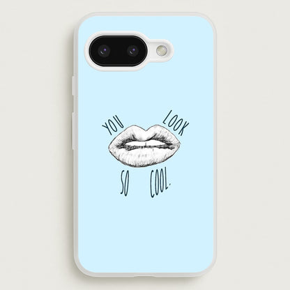 You Look So Cool - 1975  - The 1975 Phone Case for Google Pixel 9a