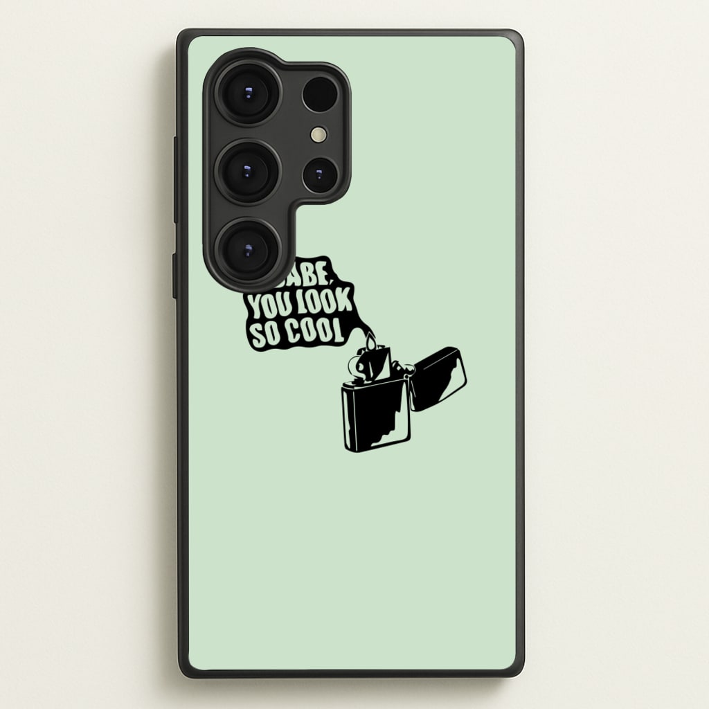 Babe, You Look So Cool - 1975  - The 1975 Phone Case for Galaxy S25 Ultra