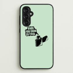 Babe, You Look So Cool - 1975  - The 1975 Phone Case for Galaxy A14