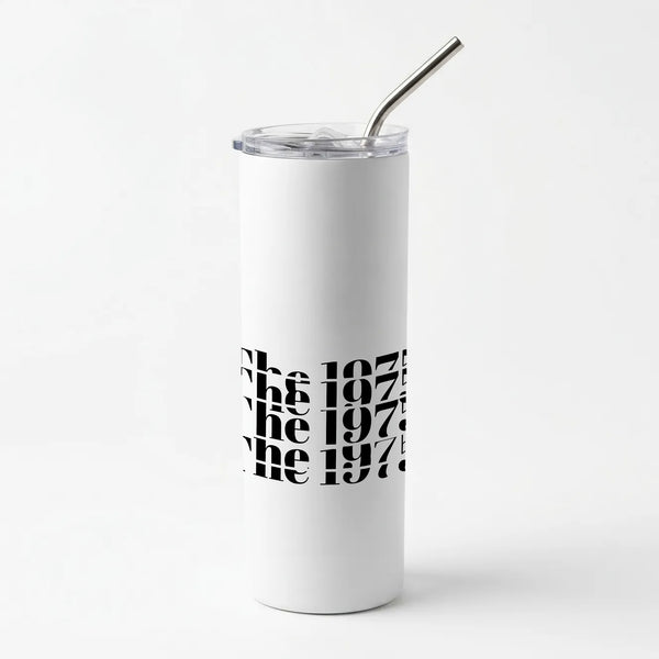 Title - The 1975 Skinny Tumbler