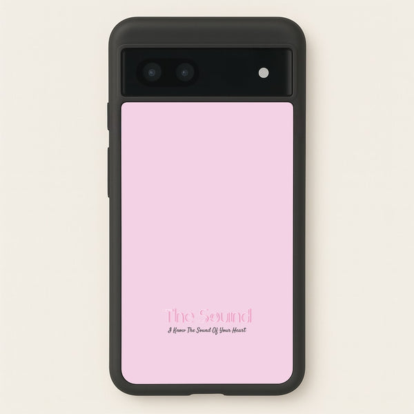The Sound - The 1975  - The 1975 Phone Case for Google Pixel 7a