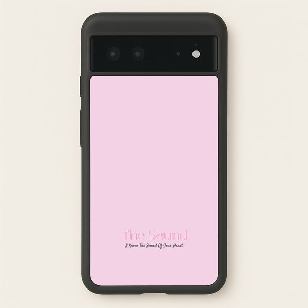 The Sound - The 1975  - The 1975 Phone Case for Google Pixel 6
