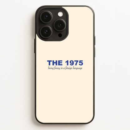 Being Funny - The 1975  - The 1975 Phone Case for iPhone 12 Pro Max