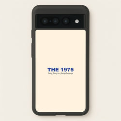 Being Funny - The 1975  - The 1975 Phone Case for Google Pixel 7 Pro