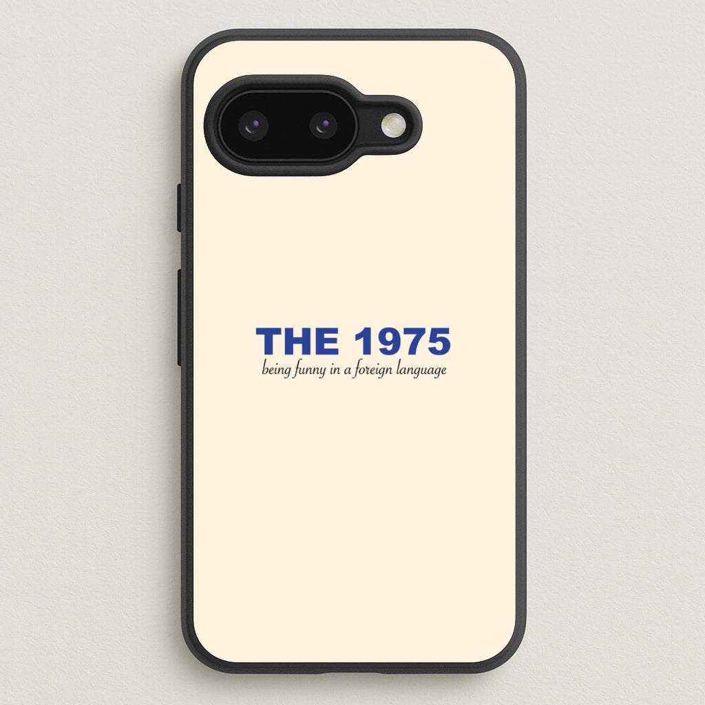 Being Funny - The 1975  - The 1975 Phone Case for Google Pixel 9a