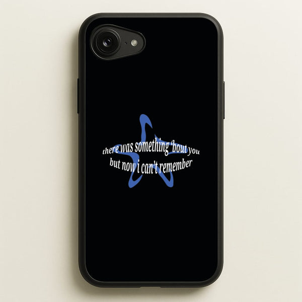 There Was Something About You - The 1975  - The 1975 Phone Case for iPhone 16e