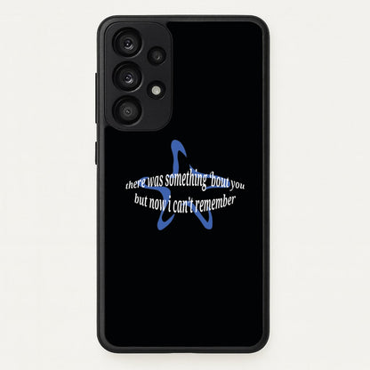 There Was Something About You - The 1975  - The 1975 Phone Case for Galaxy A33