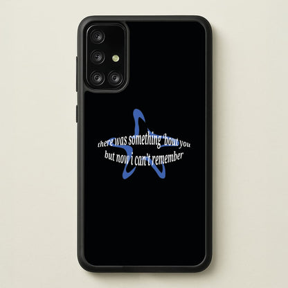 There Was Something About You - The 1975  - The 1975 Phone Case for Galaxy A71