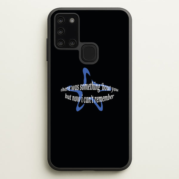 There Was Something About You - The 1975  - The 1975 Phone Case for Galaxy A21s