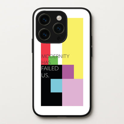 Modernity Has Failed Us - The 1975  - The 1975 Phone Case for iPhone 15 Pro Max