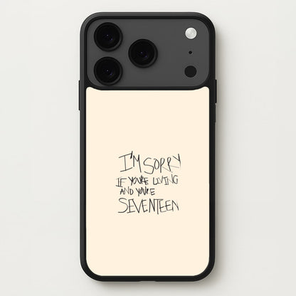 I'm Sorry - The 1975 Phone Case for iPhone 17 Pro Max