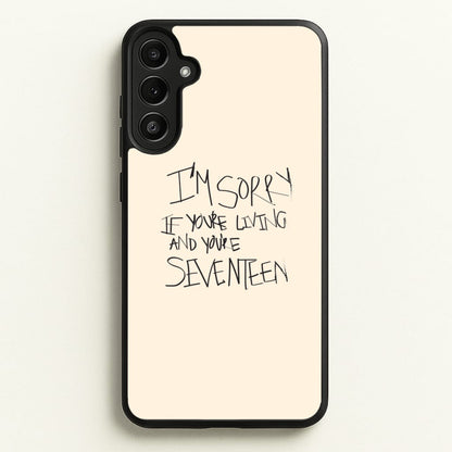 I'm Sorry - The 1975  - The 1975 Phone Case for Galaxy A34