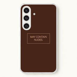 May Contain Nudes  - Nudes Phone Case for Galaxy S24FE