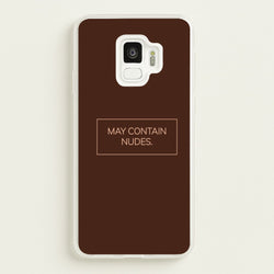 May Contain Nudes  - Nudes Phone Case for Galaxy S9