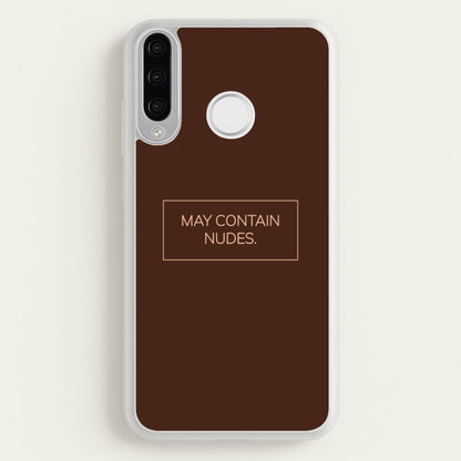 May Contain Nudes  - Nudes Phone Case for Huawei P30 Lite