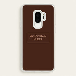 May Contain Nudes  - Nudes Phone Case for Galaxy S9 Plus