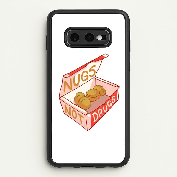 Nugs not Drugs Tumblr Style  -  Phone Case for Galaxy S10e