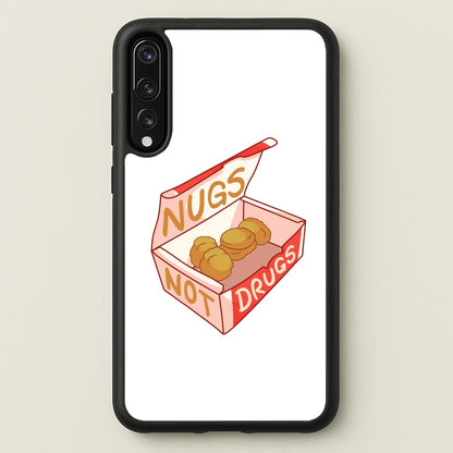 Nugs not Drugs Tumblr Style  -  Phone Case for Huawei P20 Pro