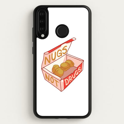Nugs not Drugs Tumblr Style  -  Phone Case for Huawei P30 Lite