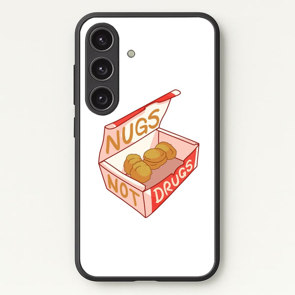 Nugs not Drugs Tumblr Style  -  Phone Case for Galaxy S24