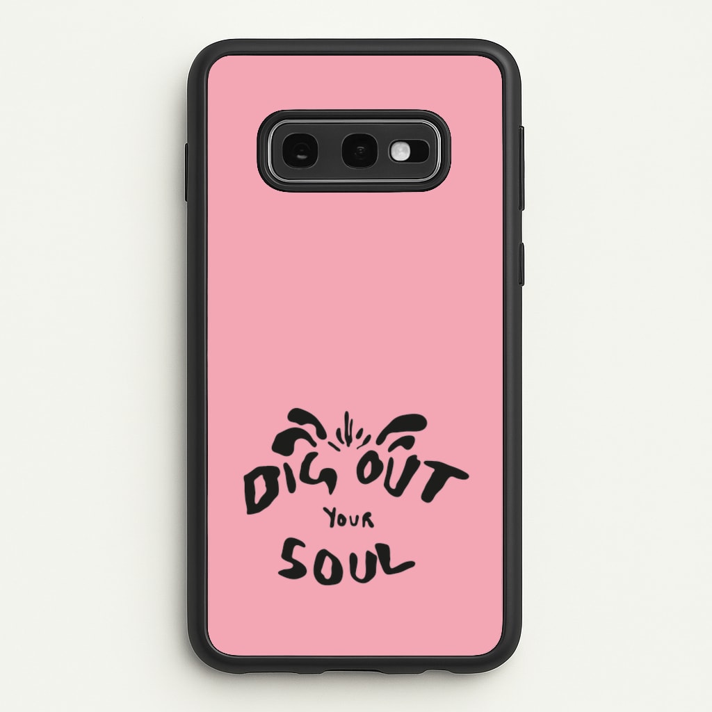 Dig Out Your Soul  - Oasis Phone Case for Galaxy S10e